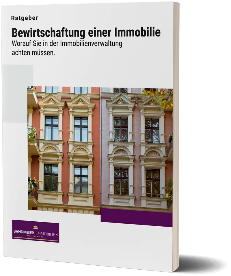 Sandmeier Immobilien Ratgeber - Bewirtschaftung einer Immobilie