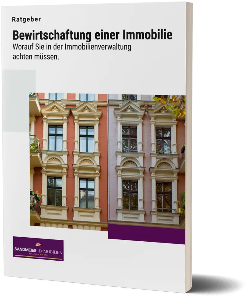 Sandmeier Immobilien Ratgeber - Bewirtschaftung einer Immobilie